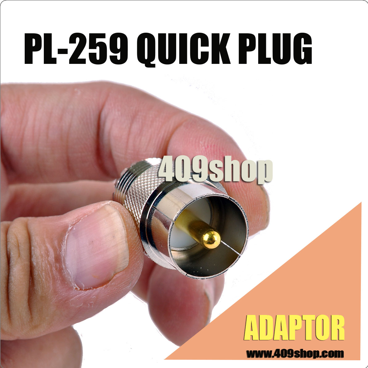 PL-259 quick plug